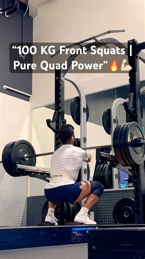 100 KG Front Squats 💥No ego lifting—just clean depth, strong core, and quad domination.#frontsquat