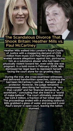 ❤️The Scandalous Divorce That Shook Britain: Heather Mills vs. Paul McCartney