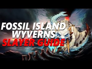 OSRS Fossil Island Wyverns Slayer Guide 2020 Fast and Efficient Melee/Magic/Range