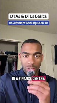 DTAs and DTLS - Deferred Tax Assets & Liabilities