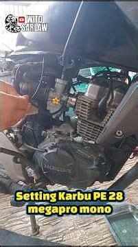 Cara Setting Karburator PE 28 Honda MegaPro Monoshock! Tarikan Enteng, Langsam Stabil