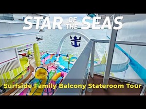 Star of the Seas | Best Surfside Family Balcony (Full Tour)