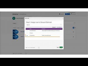 Oracle Cloud Infrastructure Service: Creating and Assigning Groups, Users and Apps