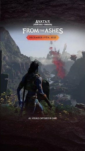 Avatar Frontiers of Pandora: From the Ashes