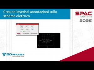 Crea ed inserisci annotazioni sullo schema elettrico - SPAC Automazione 2025