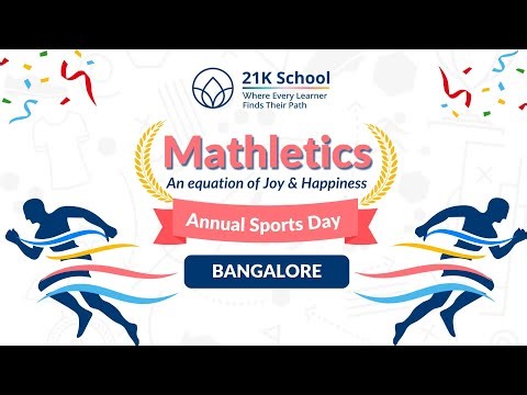 Mathletics: Annual Sports Day Throwback | 21K School