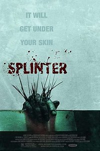 Splinter (2008) Videos - Trailers, Clips and Interviews