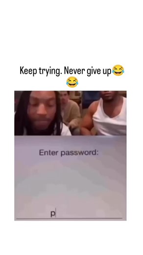 MC generation on Instagram: "The post shares a 12-second meme video of two friends comically botching password entries while attempting to launch an online business, with overlaid text highlighting escalating typos like "incorrr" and "agaii" for humorous effect. Caption "Keep trying. Never give up" delivers a lighthearted message on perseverance, fitting the author's pattern of posting motivational #funnyclips amid his pro-Trump content. With 7.7K views and modest engagement, replies range from 