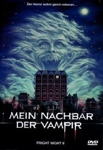 Fright Night 2 - Mein Nachbar, der Vampir Trailer SD (Deutsch) (1988)