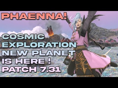 Light Speed to Phaenna! Introduction to Patch 7.31's new Cosmic Exploration Destination | FFXIV