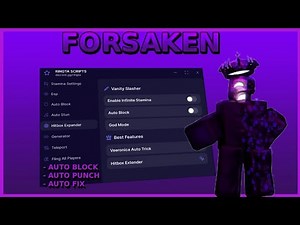 Forsaken BEST Script *NO KEY* Auto Block/Aimbot, Auto FIX Generator AND MORE