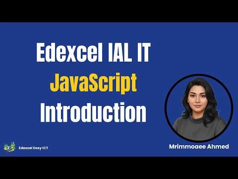 Edexcel IAL IT - Unit 2 - JavaScript Introduction(1)
