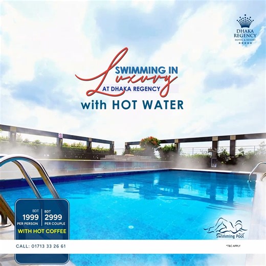 Winter chill? No problem! Hot water swimming is here at Dhaka Regency! 🏊‍♀️🔥 Join us at Skyline Swimming pool for a luxury swim in hot water! With FRESH JUICE🧃 / HOT COFFEE ☕ BDT 1,999 per person BDT 2,999 per couple #DhakaRegency #swimminglessons #swimmingpool | Dhaka Regency Hotel & Resort