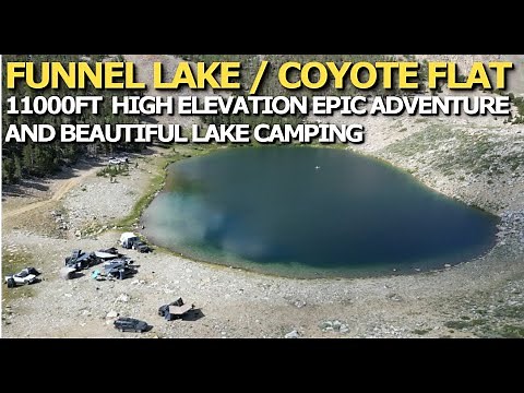 Funnel Lake / Coyote Flats - 11000ft High Elevation Epic Overland Trip in Eastern Sierras