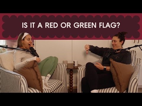 is it a red or green flag?