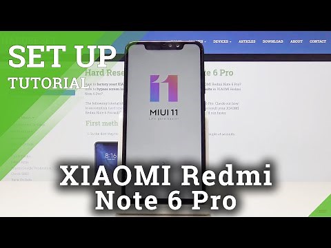 How to Set Up Xiaomi Redmi Note 6 Pro – Configure & Activate