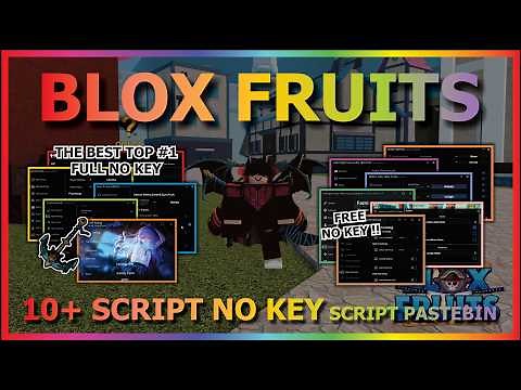 BLOX FRUITS Script Pastebin 2026 AUTO FARM, FAST ATTACK, SEA EVENT, MASTRY, RAID (10+ SCRIPT NO KEY)