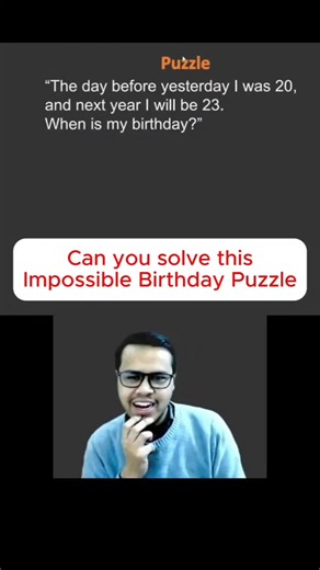 expmaths| Math Enthusiast | The Impossible Birthday Puzzle. Can you solve this? Did you get the correct answer | Instagram