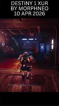 Destiny 1 XUR Location 10 Apr 2026 #shorts #shortsfeed #gaming #xur #xurlocation #destiny1 #morphneo