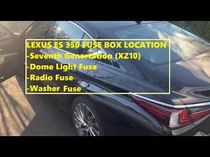 Lexus ES350 Fuse Box Location