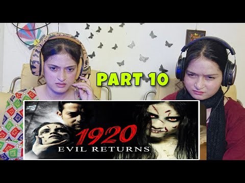 First Time Watching Horror Movie 1920: Evil Returns: Reaction | Aftab Shivdasani| Tia Bajpai PART 10