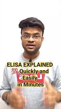 ELISA EXPLAINED 💯 Quickly and Easily in Minutes