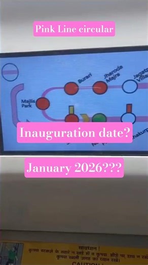 Pink Line #delhimetro phase-4 pink line update #metro #travel