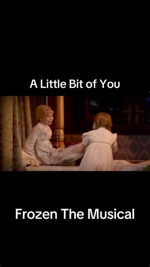 A Little Bit of You: Frozen The Musical Highlights