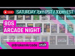 Just One More Game! 80s Arcade Night!