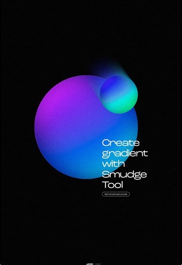 Create Gradient With Smudge Tool Tutorials by @ferhatsozeriart #photoshoptutorial #photoshopeğitim #illustratortutorial #grafiktasarım #3d #photography #typography