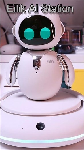 🤖 Eilik AI Station (Part 1) 🤖