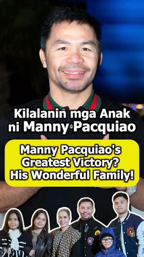 Kilalanin mga Anak ni Manny Pacquiao | Manny Pacquiao's Greatest Victory? His Wonderful Family!