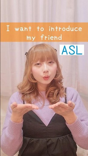 American Sign Language (ASL) “I want to introduce my friend” Beginner Lesson for Deaf #signlanguage