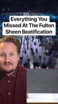 Everything You Missed At The Fulton Sheen Beatification