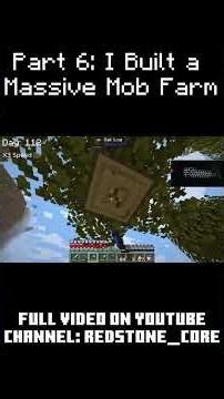 Part 6: I Built a Massive Mob Farm