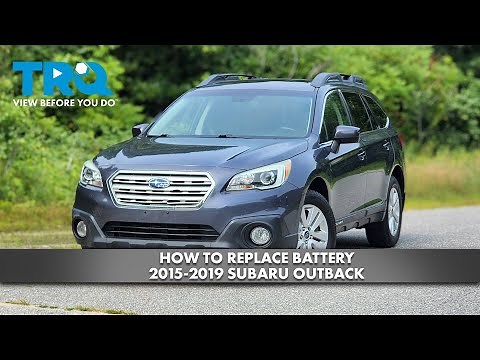 How to Replace Battery 2015-2019 Subaru Outback