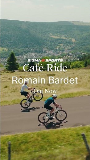 Out now: the Sigma Sports Café Ride with Romain Bardet
