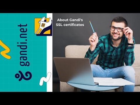 All about Gandi's SSL certificates