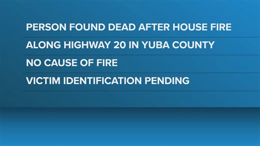 One dead after residential fire in Yuba County
