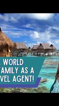 Explore the World with Your Family as a Remote Travel Agent!