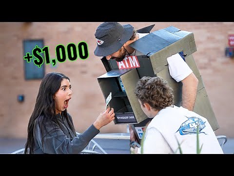 THE HUMAN ATM!!