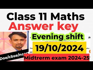 Maths answer key 2024 / Mid term exam 2024-25 / evening shift/ class 11 math paper solution 2024