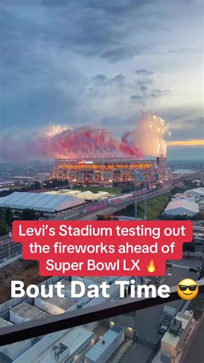 Fireworks Testing at Levi's Stadium for Super Bowl LX