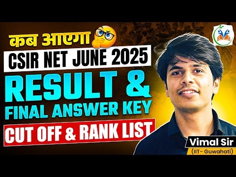 CSIR NET Result 2025 Update | CSIR NET June 2025 Result & Final Answer Key | CSIR NET Cut Off 2025