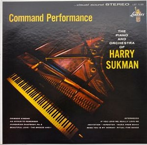 The Piano And Orchestra Of Harry Sukman - Command Performance