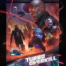 Turbo Overkill Latest Version for Android/iOS APK - TapTap