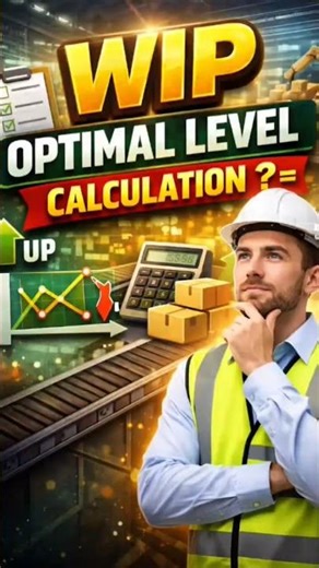 Optimal Level of WIP Calculation formula. #viral #shorts #industrialengineering #shortfeed #business