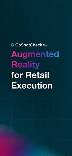 Real-Time Shelf Detection with GoSpotCheck’s Augmented Reality