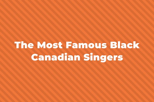 11 Of The Greatest And Most Famous Canadian Black Singers