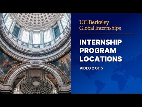 Berkeley Global Internships Program Locations 2025 (Video 2 of 5)